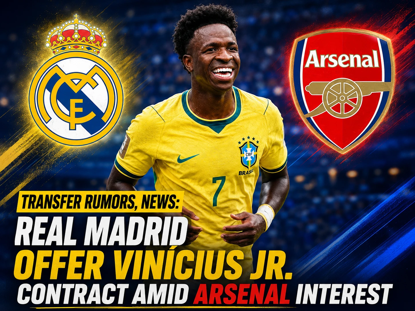 Vinícius Júnior Real Madrid contract and Arsenal transfer news